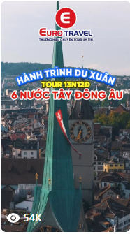 Video hành trình du xuân 6 nước Tây Đông Âu - 54K lượt xem